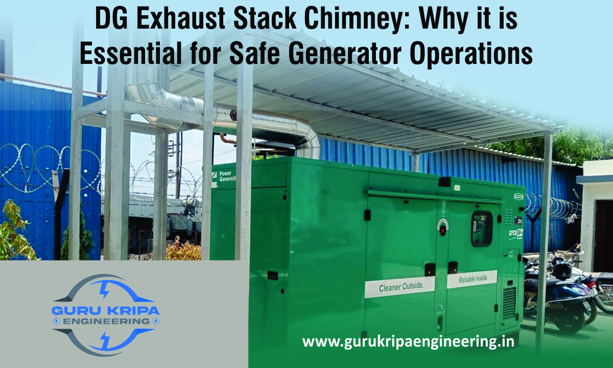 DG Exhaust Stack Chimney: Why It Is Essential for Safe Generator Operations